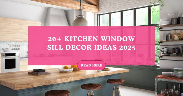 20+ Kitchen Window Sill Decor Ideas 2025